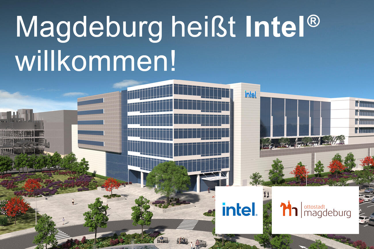 Magdeburg heißt Intel Willkommen!